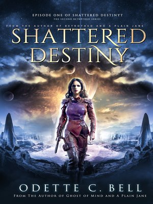 cover image of Shattered Destiny Episode One
